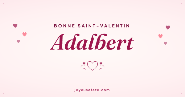 Image « Bonne Saint-Valentin Adalbert » au format large