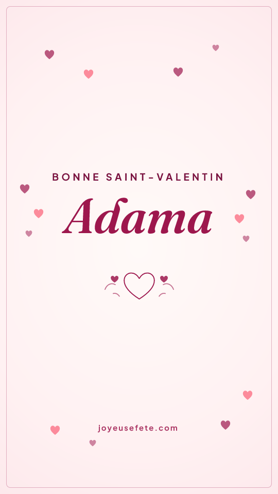 Image « Bonne Saint-Valentin Adama » au format story