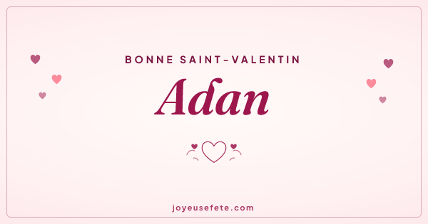 Image « Bonne Saint-Valentin Adan » au format large