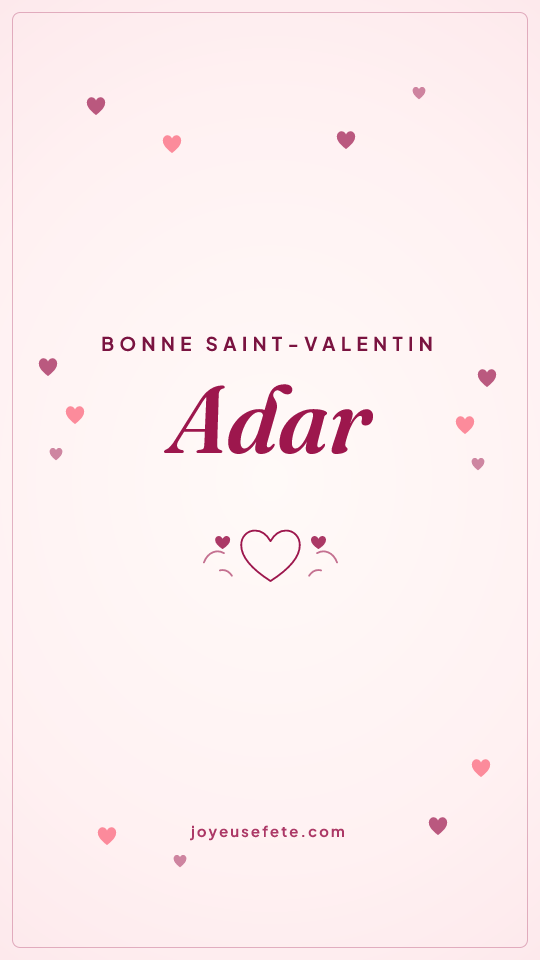 Image « Bonne Saint-Valentin Adar » au format story
