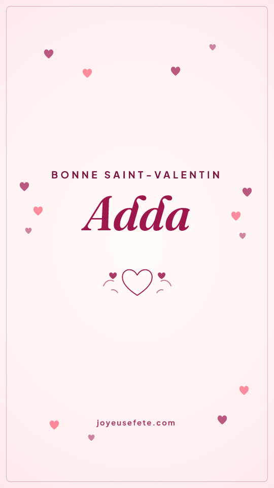 Image « Bonne Saint-Valentin Adda » au format story