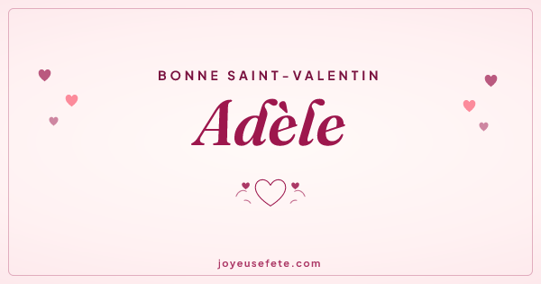 Image « Bonne Saint-Valentin Adèle » au format large