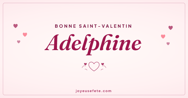 Image « Bonne Saint-Valentin Adelphine » au format large