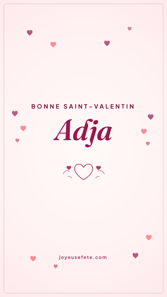 Image « Bonne Saint-Valentin Adja » au format story