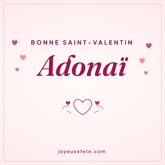 Image carrée « Bonne Saint-Valentin Adonaï » pour WhatsApp