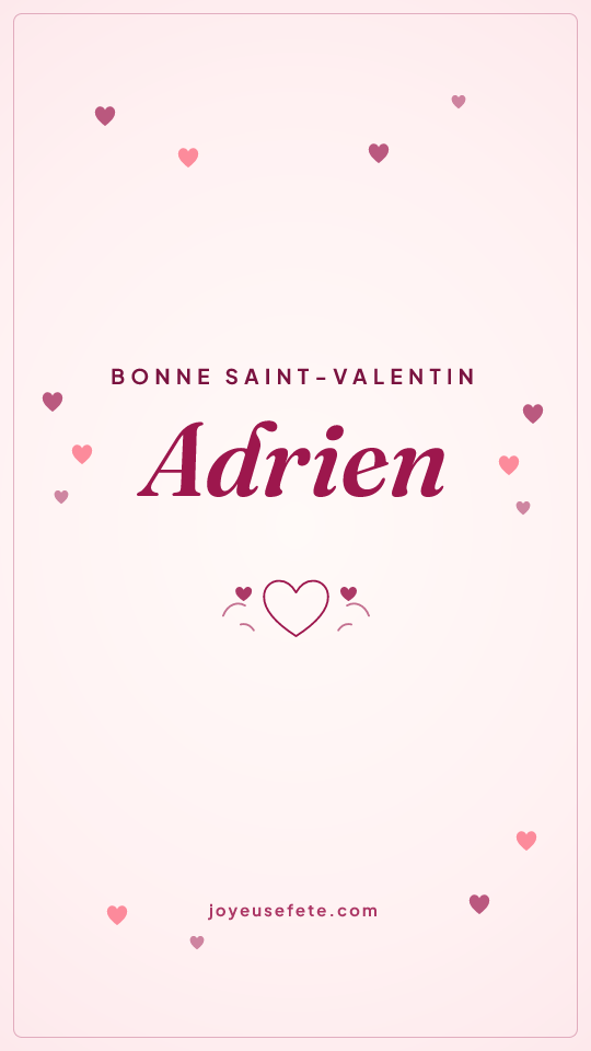 Image « Bonne Saint-Valentin Adrien » au format story