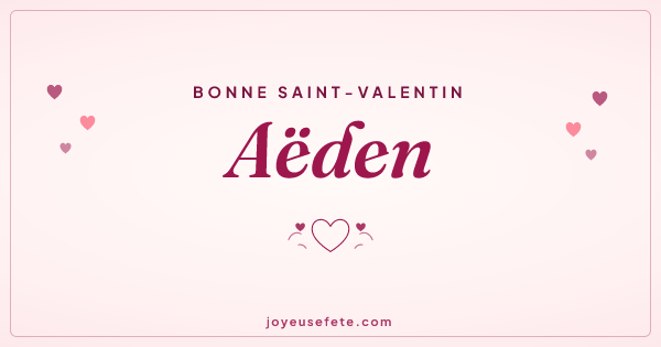 Image « Bonne Saint-Valentin Aëden » au format large