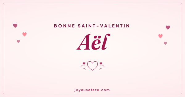 Image « Bonne Saint-Valentin Aël » au format large