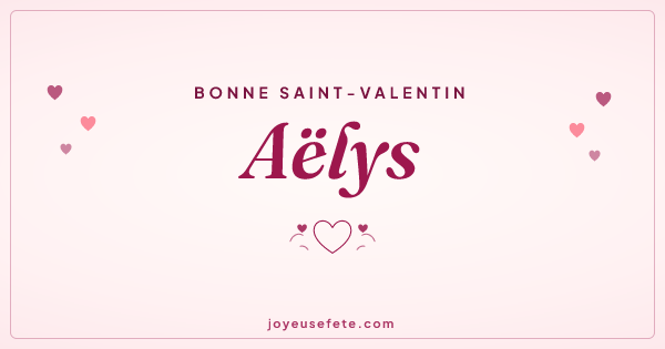 Image « Bonne Saint-Valentin Aëlys » au format large