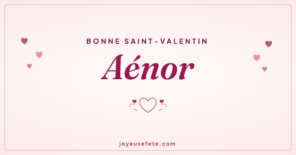 Image « Bonne Saint-Valentin Aénor » au format large
