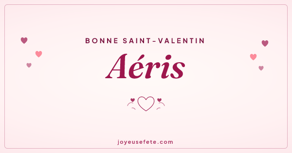 Image « Bonne Saint-Valentin Aéris » au format large