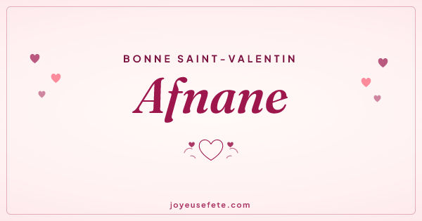 Image « Bonne Saint-Valentin Afnane » au format large