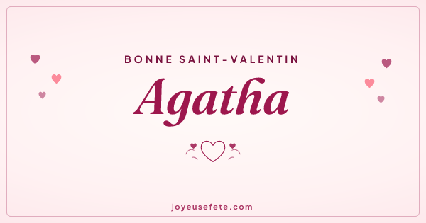 Image « Bonne Saint-Valentin Agatha » au format large