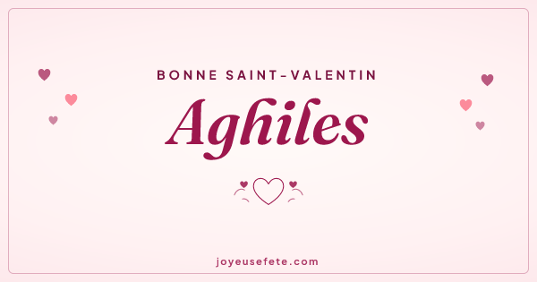 Image « Bonne Saint-Valentin Aghiles » au format large