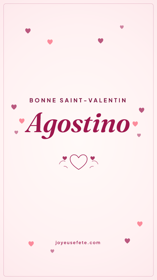 Image « Bonne Saint-Valentin Agostino » au format story