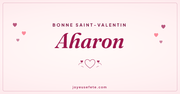 Image « Bonne Saint-Valentin Aharon » au format large