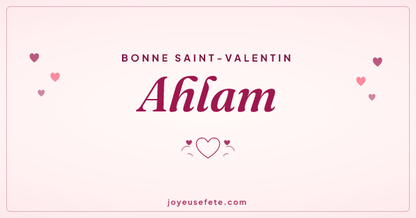 Image « Bonne Saint-Valentin Ahlam » au format large