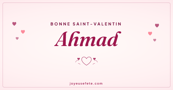 Image « Bonne Saint-Valentin Ahmad » au format large