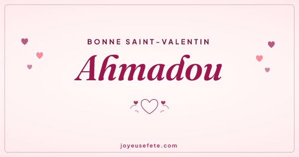 Image « Bonne Saint-Valentin Ahmadou » au format large