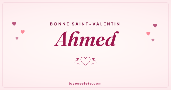 Image « Bonne Saint-Valentin Ahmed » au format large