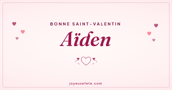 Image « Bonne Saint-Valentin Aïden » au format large