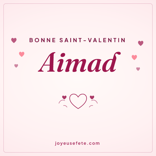 Image carrée « Bonne Saint-Valentin Aimad » pour WhatsApp