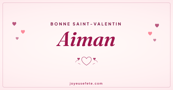 Image « Bonne Saint-Valentin Aiman » au format large
