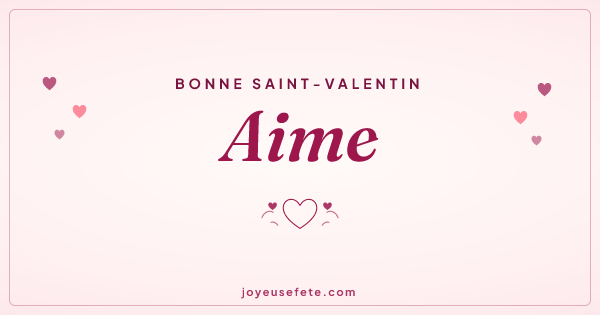 Image « Bonne Saint-Valentin Aime » au format large