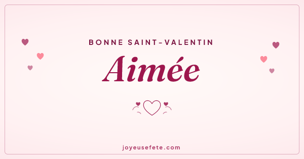 Image « Bonne Saint-Valentin Aimée » au format large