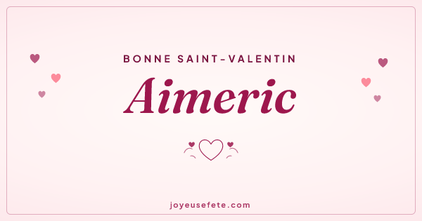 Image « Bonne Saint-Valentin Aimeric » au format large