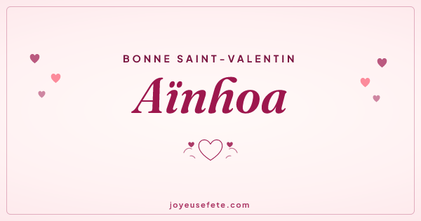 Image « Bonne Saint-Valentin Aïnhoa » au format large