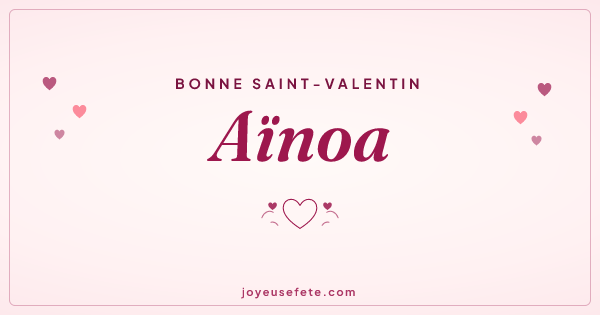 Image « Bonne Saint-Valentin Aïnoa » au format large