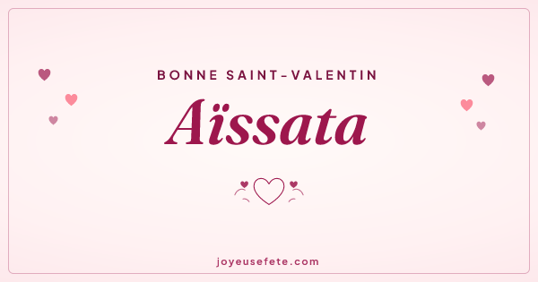 Image « Bonne Saint-Valentin Aïssata » au format large