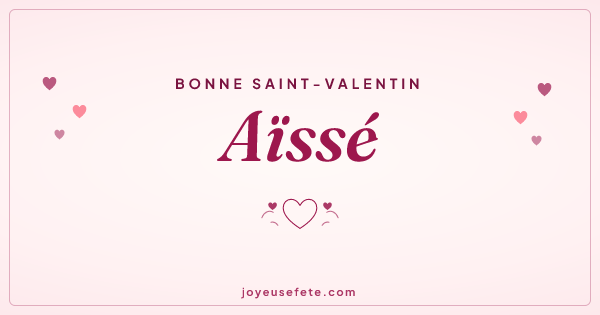 Image « Bonne Saint-Valentin Aïssé » au format large