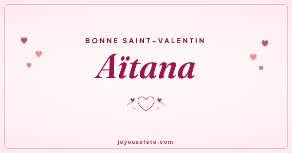 Image « Bonne Saint-Valentin Aïtana » au format large