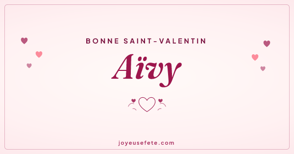 Image « Bonne Saint-Valentin Aïvy » au format large