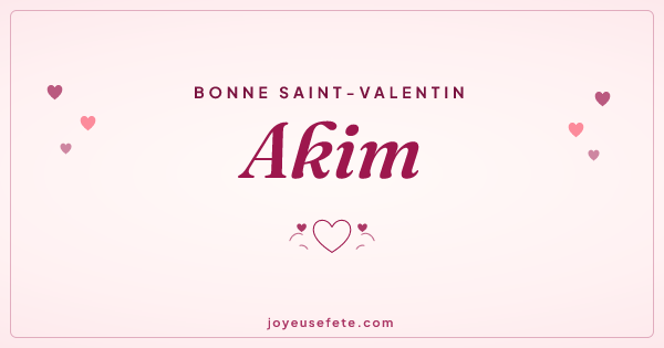 Image « Bonne Saint-Valentin Akim » au format large