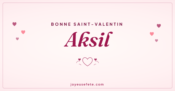 Image « Bonne Saint-Valentin Aksil » au format large
