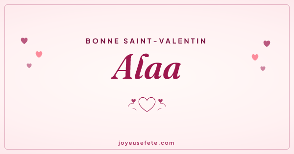 Image « Bonne Saint-Valentin Alaa » au format large