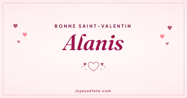 Image « Bonne Saint-Valentin Alanis » au format large