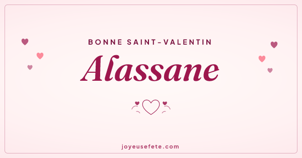 Image « Bonne Saint-Valentin Alassane » au format large