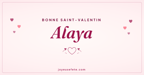 Image « Bonne Saint-Valentin Alaya » au format large