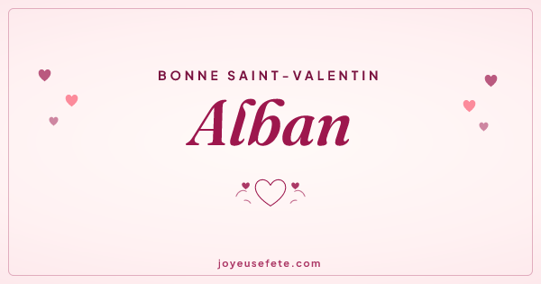 Image « Bonne Saint-Valentin Alban » au format large