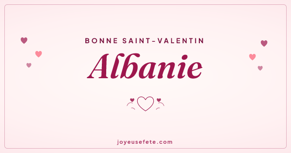 Image « Bonne Saint-Valentin Albanie » au format large