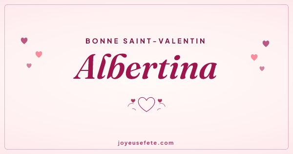 Image « Bonne Saint-Valentin Albertina » au format large