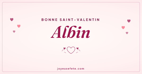 Image « Bonne Saint-Valentin Albin » au format large