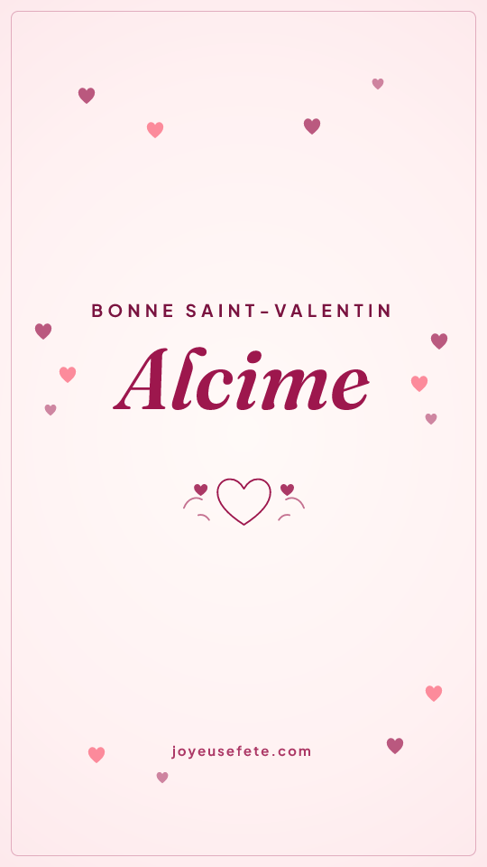 Image « Bonne Saint-Valentin Alcime » au format story