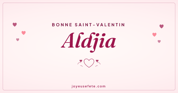 Image « Bonne Saint-Valentin Aldjia » au format large