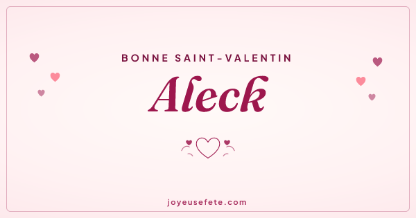 Image « Bonne Saint-Valentin Aleck » au format large