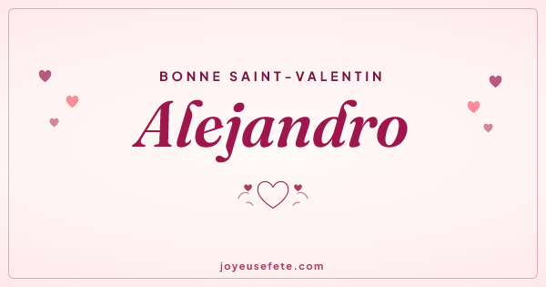 Image « Bonne Saint-Valentin Alejandro » au format large
